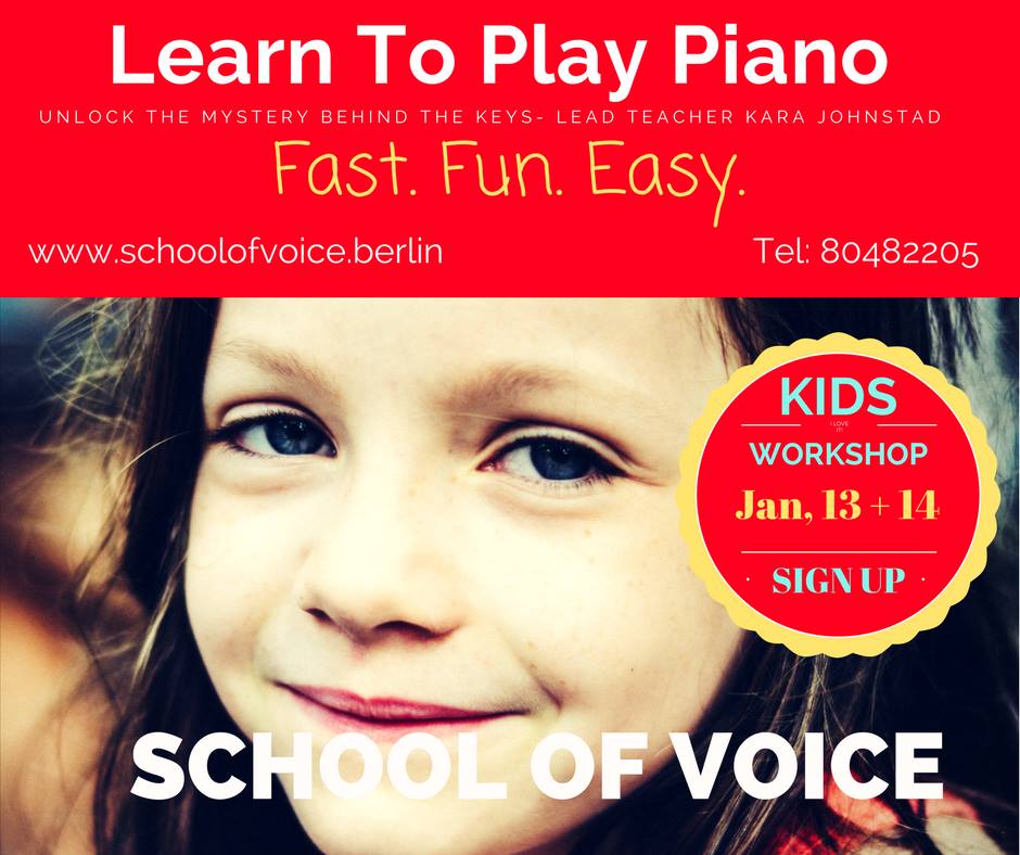 Workshop for KIDS: Learn to Play Piano with Kara Johnstad, 13 Jan 2018 | www.schoolofvoice.berlin