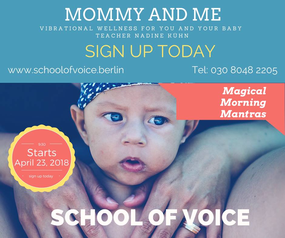 Course: MOMMY AND ME with Nadine Kühn | School Of Voice in Berlin