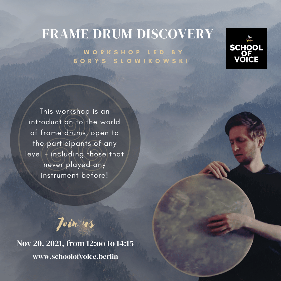Workshop: Frame Drum Discovery | www.schoolofvoice.berlin
